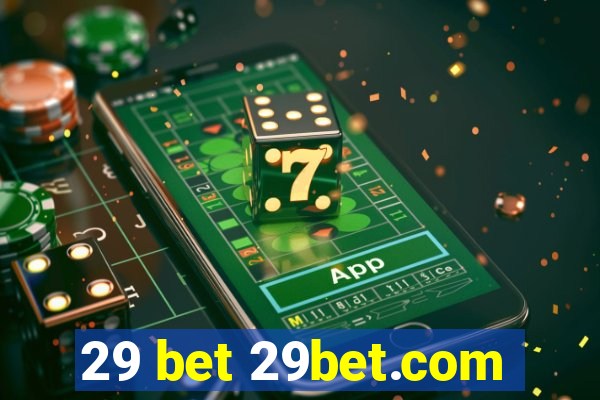 29 bet 29bet.com